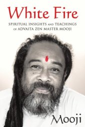 book White fire: spiritual insights and teachings