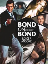 book Bond on Bond: The Ultimate Book on 50 Years of Bond Movies