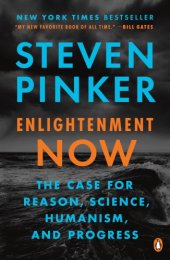 book Enlightenment now: the case for reason, science, humanism, and progress