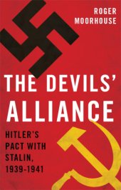 book The devils' alliance: Hitler's pact with Stalin, 1939-41