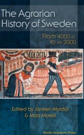 book The agrarian history of Sweden 4000 BC to AD 2000