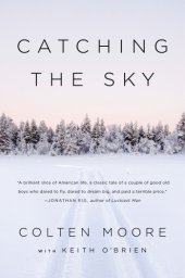 book Catching the sky: two brothers, one family, and our dream to fly