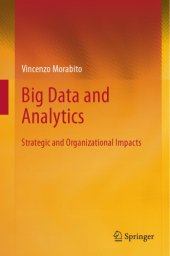 book Big Data and Analytics: Strategic and Organizational Impacts