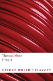 book Three Early Modern Utopias: Thomas More: Utopia / Francis Bacon: New Atlantis / Henry Neville: The Isle of Pines