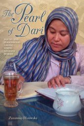 book The Pearl of Dari: Poetry and Personhood among Young Afghans in Iran