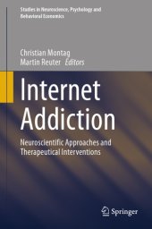 book Internet Addiction: Neuroscientific Approaches and Therapeutical Interventions