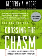 book Crossing the chasm: marketing and selling technology project