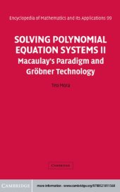 book Macaulay's paradigm and Gröbner technology