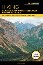 book Hiking Glacier and Waterton Lakes National Parks: A Guide to the Parks' Greatest Hiking Adventures