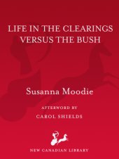 book Life in the Clearings Versus the Bush