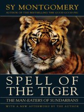 book Spell of the Tiger The Man-Eaters of Sundarbans