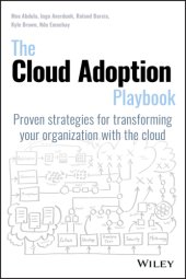 book The cloud adoption playbook: proven strategies for transforming your organization with the cloud