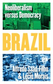 book Brazil: neoliberalism versus democracy