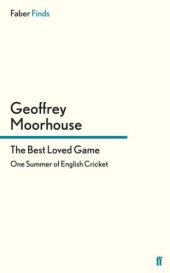 book The best loved game: one summer of English cricket