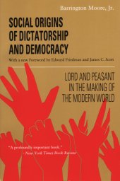 book Social Origins of Dictatorship and Democracy: Lord and Peasant in the Making of the Modern World