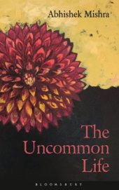 book The Uncommon Life: poems