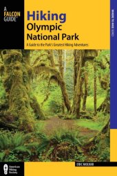 book Hiking Olympic National Park: a guide to the park's greatest hiking adventures