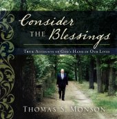 book Consider the blessings: true accounts of God's hand in our lives