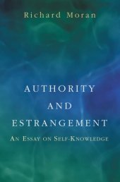 book Authority and Estrangement: An Essay on Self-knowledge