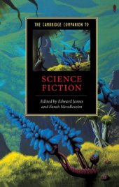 book The Cambridge Companion To Science Fiction