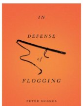 book In Defense of Flogging