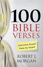 book 100 Bible Verses Everyone Should Know by Heart