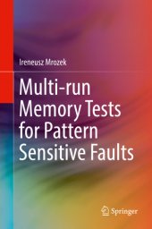 book Multi-run Memory Tests for Pattern Sensitive Faults