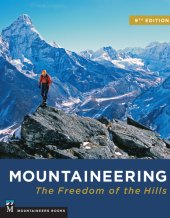 book Mountaineering: the freedom of the hills