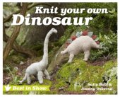 book Best in Show: Knit Your Own Dinosaur