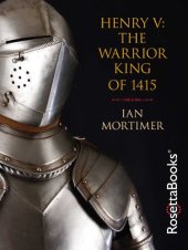 book Henry V: the Warrior King of 1415