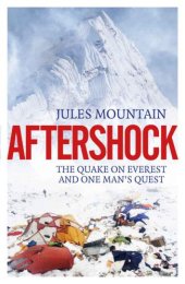 book Aftershock: One Man's Quest and the Quake on Everest