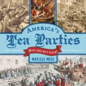 book America's tea parties: not one but four!: Boston, Charleston, New York, Philadelphia