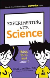 book Experimenting with Science: Think, Test, and Learn!