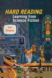 book Hard Reading: Learning From Science Fiction