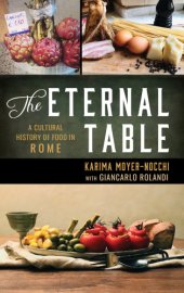 book The eternal table: a cultural history of food in Rome