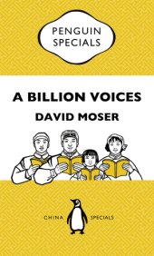 book A Billion Voices: China's Search for a Common Language