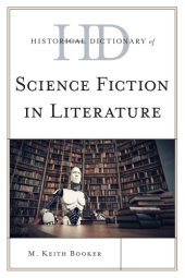 book Historical Dictionary Of Science Fiction In Literature