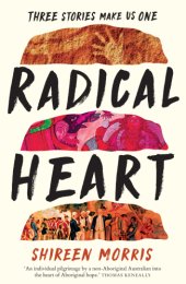 book Radical heart: three stories make us one