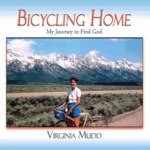 book Bicycling Home: My Journey to find God