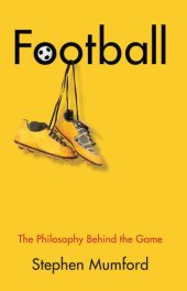 book Football: the philosophy behind the game