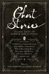 book GHOST STORIES forgotten classic tales: Classic Tales of Horror and Suspense