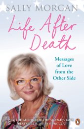 book Life After Death: Messages of Love from the Other Side