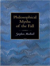 book Philosophical Myths of the Fall