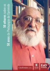 book 50 olhares sobre os 50 anos da pedagogia do oprimido