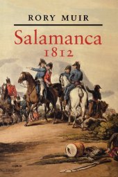 book Salamanca 1812 by Rory Muir