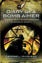 book Diary of a Bomb Aimer: Flying with 12 Squadron in World War II