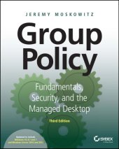 book Group Policy Fundamentals, Security, and the Managed Desktop