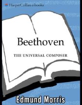 book Beethoven: the universal composer