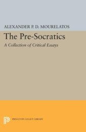 book The Pre-socratics: a collection of critical essays