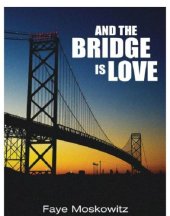 book And the Bridge is Love